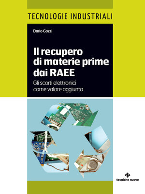 cover image of Il recupero di materie prime dai RAEE
